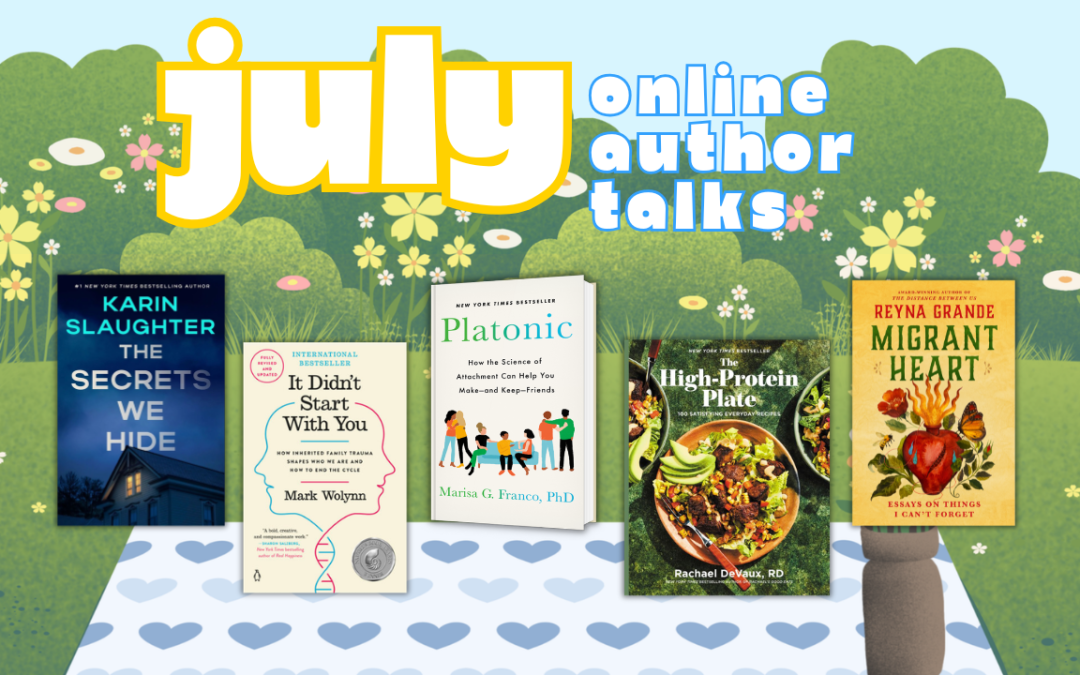 Graphic promoting July online author talks with five book covers and vibrant flowers against a blue sky.